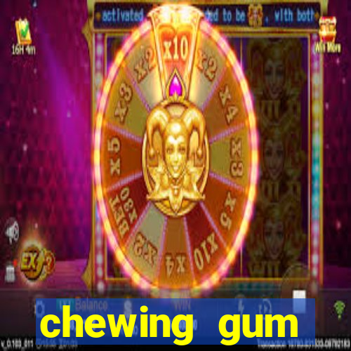 chewing gum assistir online